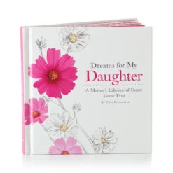 Hallmark Dreams For My Daughter Book