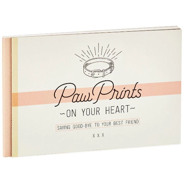 Hallmark Paw Prints On Your Heart: Saying Good-bye To Your Best Friend Book 3 Hallmark Paw Prints On Your Heart: Saying Good-bye To Your Best Friend Book