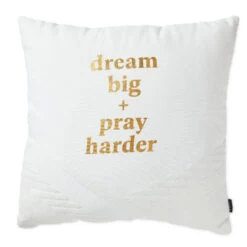 Hallmark DaySpring Candace Cameron Bure Dream Big Pray Harder Throw Pillow