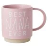 Hallmark Best Nana Ever Mug, 16 Oz. -Toy Store 0001MUG3579