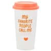 Hallmark My Favorite People Call Me Nana Ceramic Travel Mug, 10 Oz. 1 Hallmark My Favorite People Call Me Nana Ceramic Travel Mug, 10 Oz. -Toy Store 0001SNN1041