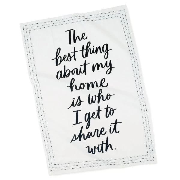 Hallmark The Best Thing About My Home Is Tea Towel 3 Hallmark The Best Thing About My Home Is Tea Towel