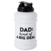 Hallmark Dad: Kind Of A Big Deal Water Jug 80 Oz.